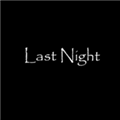 last night中文版  v1.0